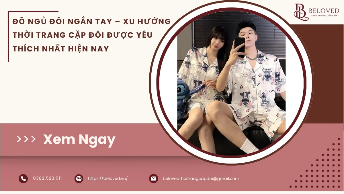 Đồ Ngủ Đôi Ngắn Tay